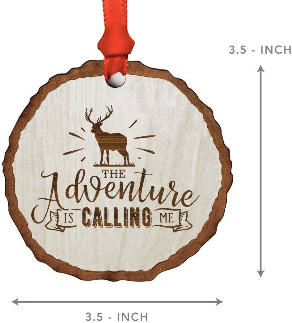 Andaz Press Real Wood Rustic Christmas Ornament, Engraved Wood Slab, The Adventure is Calling Me