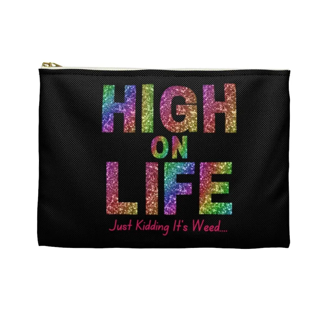 High on Life, Just Kidding It's Weed! Funny Bag