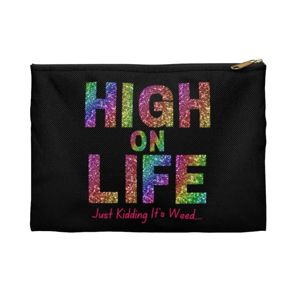 High on Life, Just Kidding It's Weed! Funny Bag